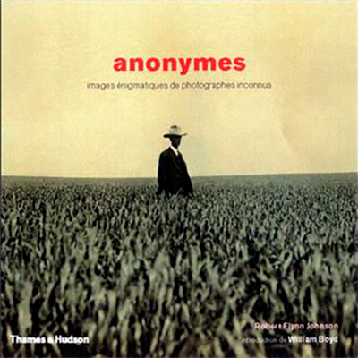 Anonymes, Robert Flynn Johnson, 2005